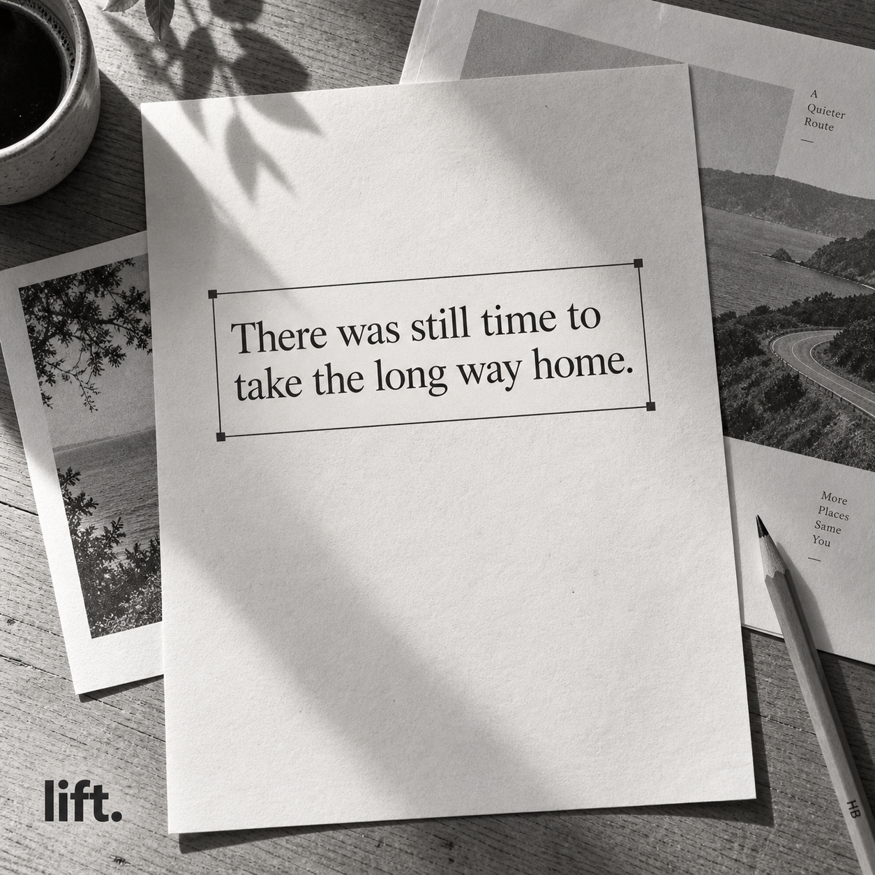 Lift: a printed text selection on a black-and-white desk